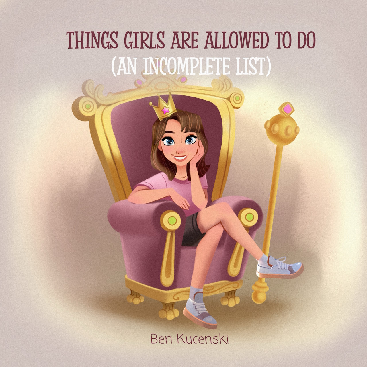 Things Girls are Allowed to Do (An Incomplete List)